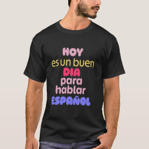 Spanisch sprechen SPA Pädagogen und Reisende verei T-Shirt