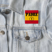 Spanisch sprechende Väter u. Väter: Padre Numero Button (Beispiel)
