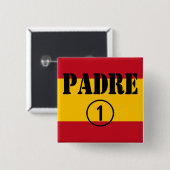 Spanisch sprechende Väter u. Väter: Padre Numero Button (Vorne & Hinten)