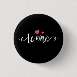 Spanisch Te Amo I Liebe You Valentine| Button