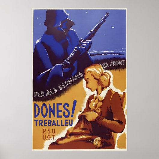 Spanischer Bürgerkrieg Plakat Frauen! Arbeitet für (Vorne)