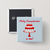 Spanischer Button "Feliz cumpleaños" "Happy Birthd (Vorne & Hinten)