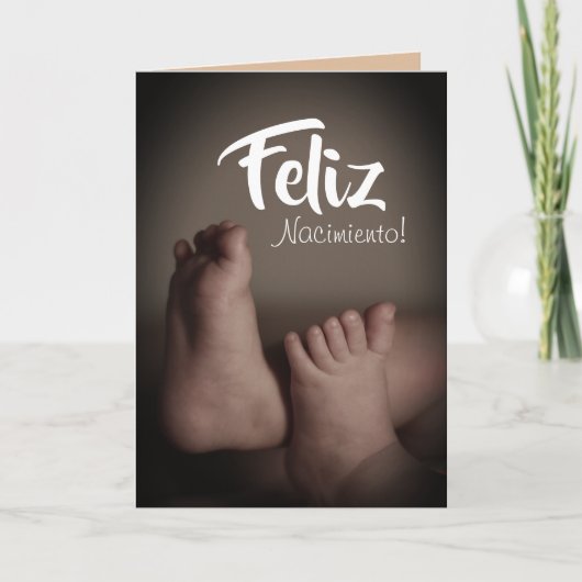 Spanischer Glückwunsch "Feliz Nacimiento" Baby Karte (Vorderseite)