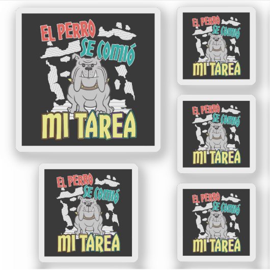 Spanischer Hund Ate Meine Hausaufgaben - Perro Tar Aufkleber (Vorderseite)