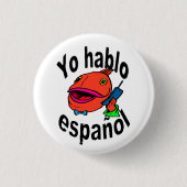 Spanischer Knopf - Fisch sagt "Yo hablo español " Button (Vorderseite)