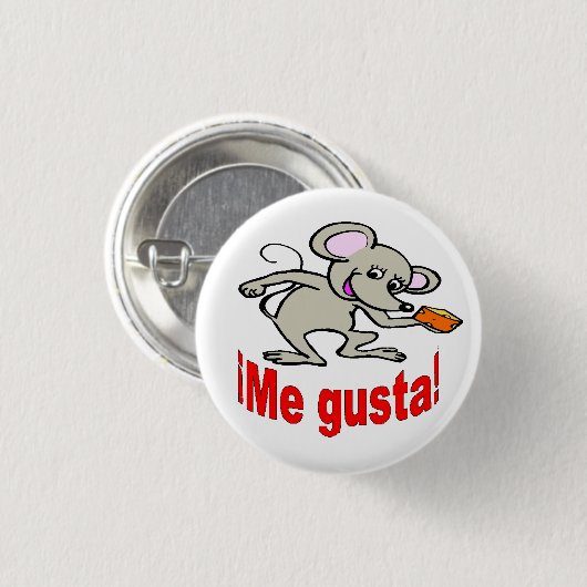 Spanischer Knopf - "¡ ich gusta! " Button (Vorne & Hinten)
