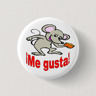 Spanischer Knopf - "¡ ich gusta! " Button