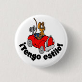 Spanischer Knopf - "¡ Tengo estilo! " Button (Vorderseite)
