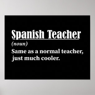Spanischer Lehrer Funny Definition Poster