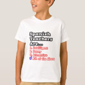 Spanischer Lehrer Quiz...Joke T-Shirt (Vorderseite)