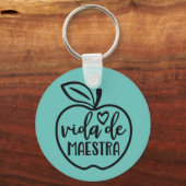 Spanischer Lehrer Vida de Maestra Schlüsselanhänger (Vorderseite)