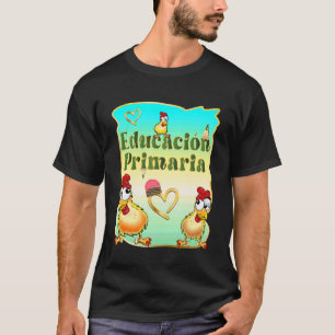 Spanischer Lustiger Huhn Grundschule Rückkehr zur T-Shirt