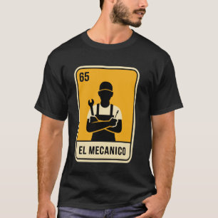 Spanischer Mechaniker Lotterie El Mechanico Bingo T-Shirt
