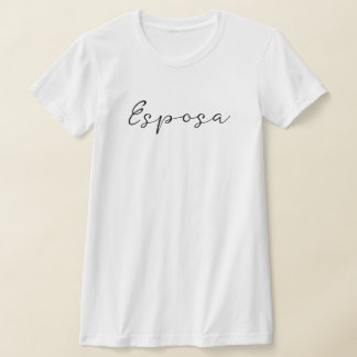 Spanischer Name Esposa (Ehefrau) Einfach, elegant T-Shirt