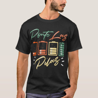 Spanischer Spaß - Ponte Las Pilas T-Shirt