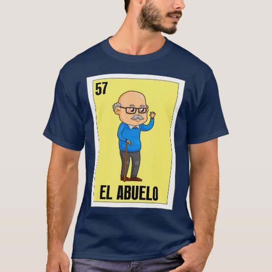Spanisches Grandpa Lottery Geschenk Mexican El Abu T-Shirt (Vorderseite)