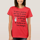 Spanisches Lied-Texte Te quiero T-Shirt (Vorderseite)