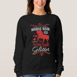 Spanisches Pferd-Sprichwort Gift Girls Sweatshirt