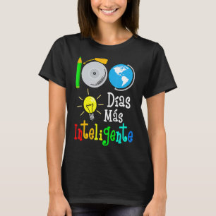 Spanischlehrer 100 Tage schlauer 100. Tag des Unte T-Shirt
