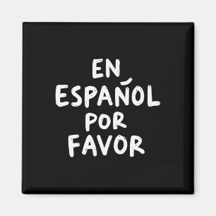 Spanischlehrer 4 auf Spanisch bitte Magnet