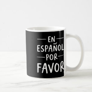 Spanischlehrer auf Spanisch bitte Kaffeetasse