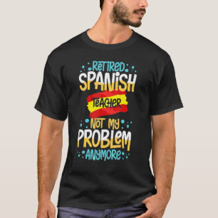Spanischlehrer Spanienflagge Sprachunterricht Schü T-Shirt