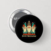 Spanish Christmas Gnomes Feliz Navidad Button (Vorne & Hinten)