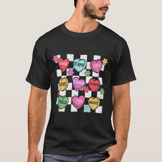 Spanish Valentine Conversation Heart Feliz San Val T-Shirt (Vorderseite)