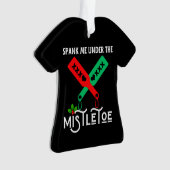 Spank mich unter dem Mistletowein Weihnachtssüßer Ornament (Vorderseite)