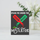 Spank mich unter dem Mistletowein Weihnachtssüßer Postkarte (Stehend Vorderseite)