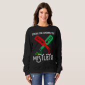 Spank mich unter dem Mistletowein Weihnachtssüßer Sweatshirt (Vorne ganz)