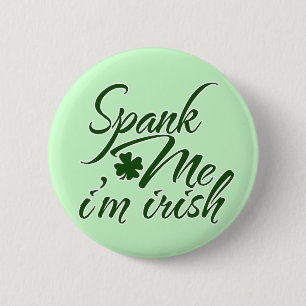 Spank mir, ich irisch button