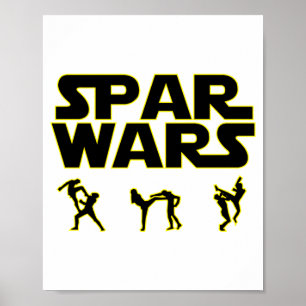 Spar Wars Taekwondo Mma Karate T-Shirt  Poster