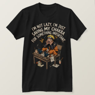 Spare deine Energie für etwas Wichtiges T-Shirt