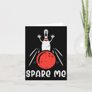Spare me Bowling Button Strike Funny Bowler Männer Karte