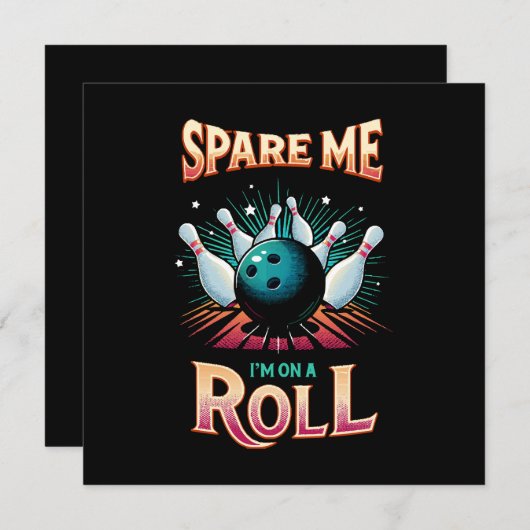 Spare me on a Roll - Bowling Einladung (Vorne/Hinten)