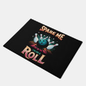 Spare me on a Roll - Bowling Fußmatte (Schrägansicht)
