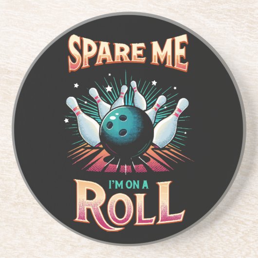 Spare me on a Roll - Bowling Getränkeuntersetzer (Vorne)