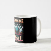 Spare me on a Roll - Bowling Kaffeetasse (VorderseiteRechts)