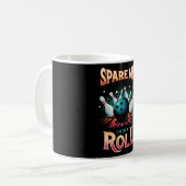 Spare me on a Roll - Bowling Kaffeetasse (Vorderseite Links)