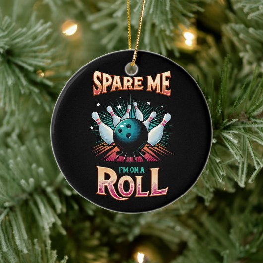 Spare me on a Roll - Bowling Keramik Ornament (Baum)