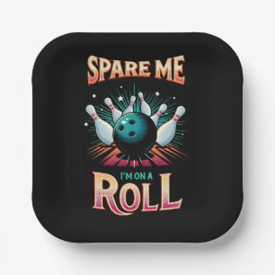 Spare me on a Roll - Bowling Pappteller