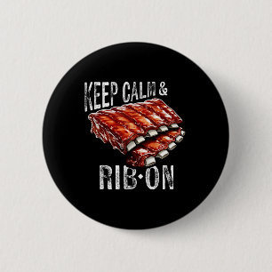 Spare Ribs Lover Behielt Calm and Rib auf Grillen Button