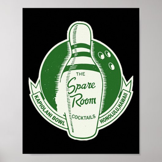 Spare Room Bowling Schwanz Lounge Honolulu Poster (Vorne)