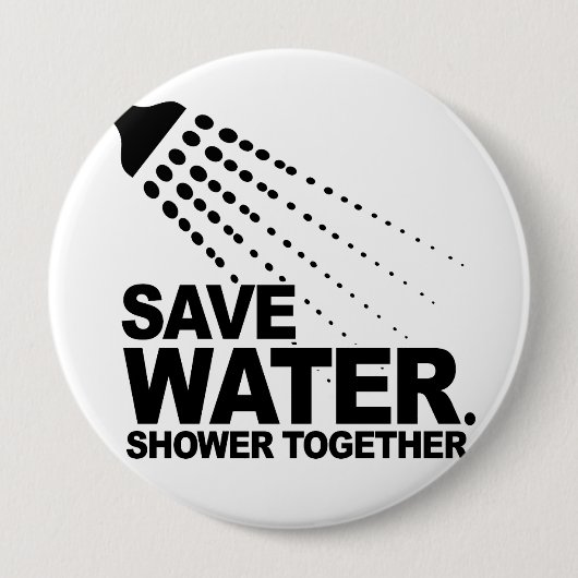 SPARE WASSER. DUSCHE ZUSAMMEN. BUTTON (Vorderseite)