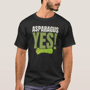 Spargel Ja Garten Gemüse Vegetarisch Vegan T-Shirt