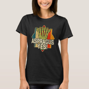 Spargel Ja Gemüsegärtner T-Shirt
