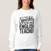 Sparkle als Englischlehrer Sweatshirt (Vorderseite)