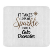 Sparkle Cake Decorator Schneidebrett (Vorderseite)