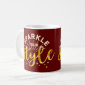 SPARKLE DEINEN STIL KAFFEETASSE (Vorderseite Links)